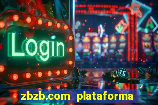 zbzb.com plataforma de jogos